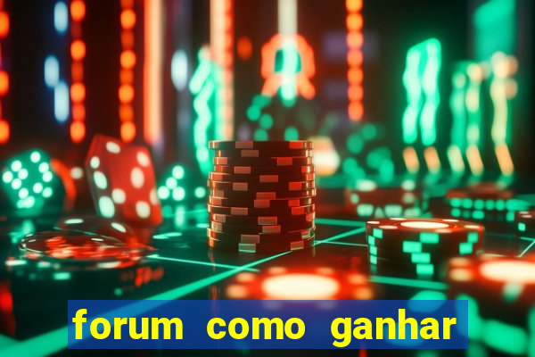 forum como ganhar na loteria